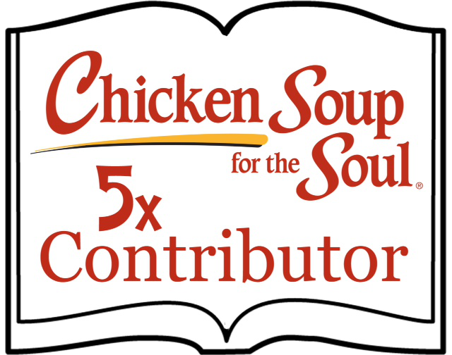 Chicken Soup for the Soul 5x Contributor